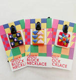 Quilt Block Necklace- Museum Collection